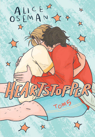 Heartstopper. Tom 5 Alice Oseman - okladka książki