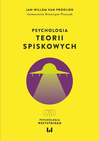 Psychologia teorii spiskowych Jan-Willem van Prooijen - okladka książki