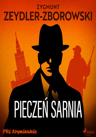 Pieczeń sarnia Zygmunt Zeydler-Zborowski - audiobook MP3
