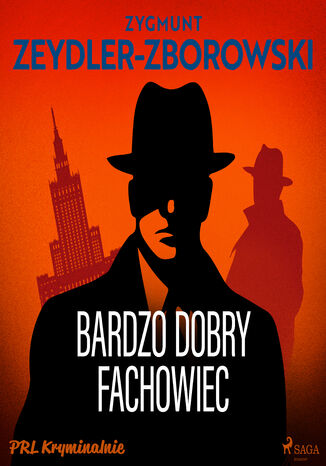 Bardzo dobry fachowiec Zygmunt Zeydler-Zborowski - audiobook MP3