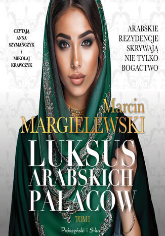 Luksus arabskich pałaców Marcin Margielewski - audiobook MP3