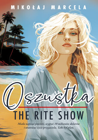 Oszustka. The Rate Show Mikołaj Marcela - okladka książki