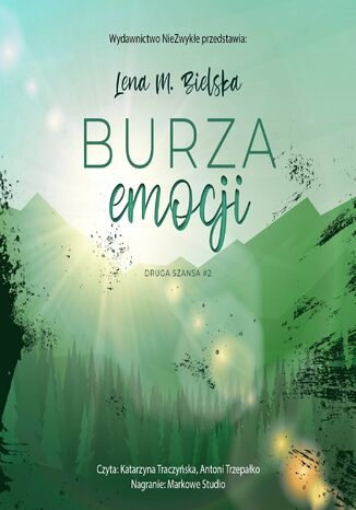 Burza emocji. Druga szansa. Tom 2 Lena M. Bielska - okladka książki
