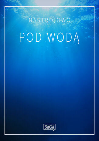 Nastrojowo - Pod Wodą Rasmus Broe - okladka książki