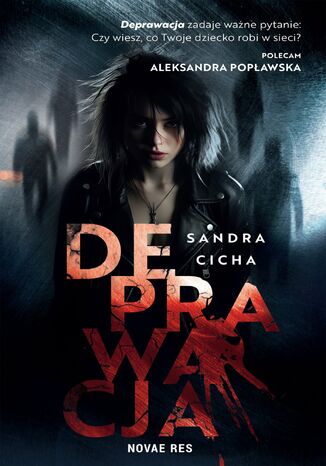 Deprawacja Sandra Cicha - okladka książki