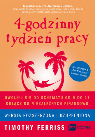 4-godzinny tydzień pracy. Wersja rozszerzona i uzupełniona Timothy Ferriss - okladka książki