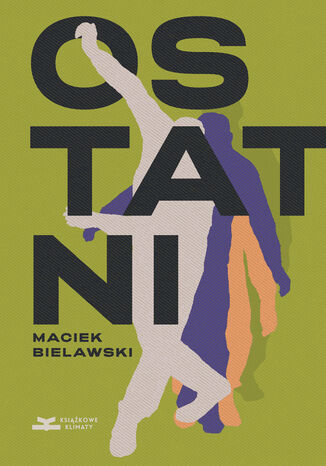 Ostatni Maciek Bielawski - okladka książki