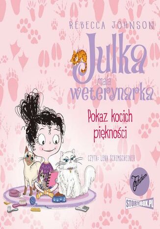 Julka - mała weterynarka. Tom 10. Pokaz kocich piękności Rebecca Johnson - audiobook MP3