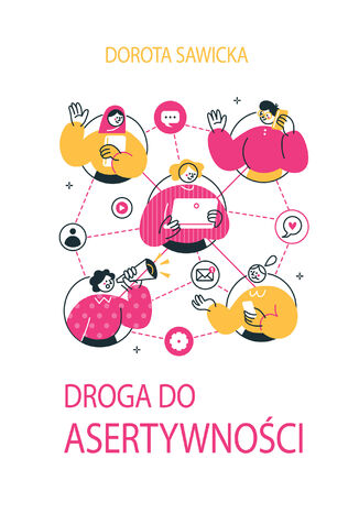 Droga do asertywności Dorota Sawicka - okladka książki