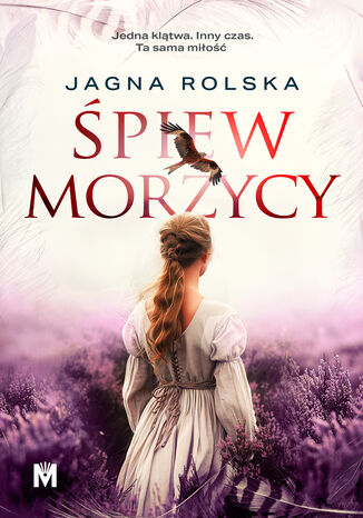Śpiew morzycy Jagna Rolska - okladka książki