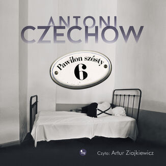 Pawilon szósty Antoni Czechow - audiobook MP3