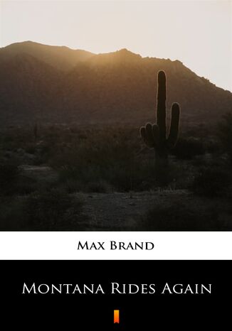 Montana Rides Again Max Brand - okladka książki