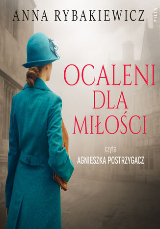 Ocaleni dla miłości Anna Rybakiewicz - audiobook MP3