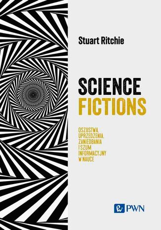 Science Fictions Stuart Ritchie - okladka książki