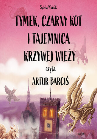 Tymek, Czarny Kot i tajemnica Krzywej Wieży Sylwia Winnik - audiobook MP3