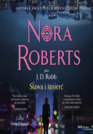 Sława i śmierć Nora Roberts - okladka książki