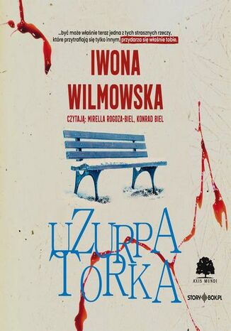 Uzurpatorka Iwona Wilmowska - audiobook MP3