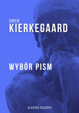Wybór pism Søren Kierkegaard - okladka książki