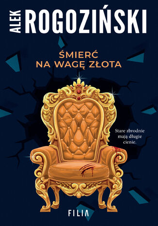 Śmierć na wagę złota Alek Rogoziński - okladka książki