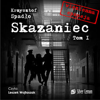 Skazaniec Tom I Krzysztof Spadło - audiobook MP3