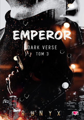 Emperor. Dark Verse. Tom 3 Runyx - okladka książki