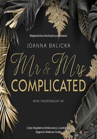 Mr & Mrs Complicated Joanna Balicka - audiobook MP3