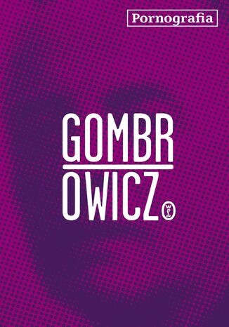 Pornografia Witold Gombrowicz - okladka książki