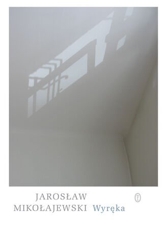 Wyręka Jarosław Mikołajewski - okladka książki
