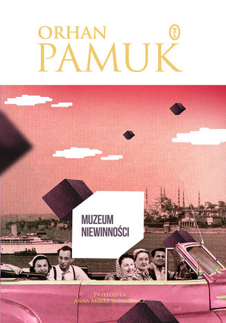 Muzeum niewinności Orhan Pamuk - okladka książki