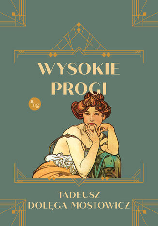 Wysokie progi Tadeusz Dołęga-Mostowicz - okladka książki