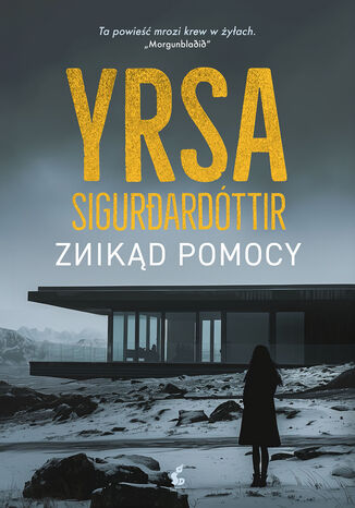 Znikąd pomocy Yrsa Sigurdardóttir - okladka książki