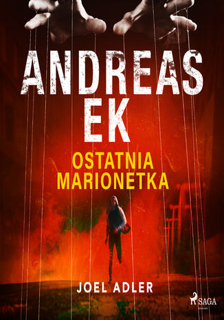 Ostatnia marionetka (#1) Andreas Ek - audiobook MP3