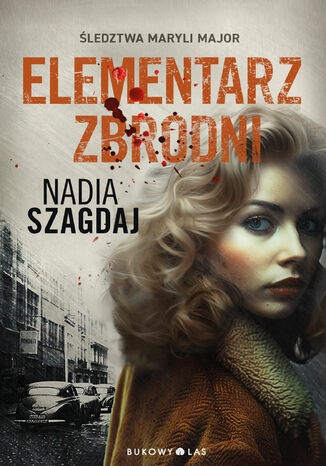 Elementarz zbrodni Nadia Szagdaj - okladka książki
