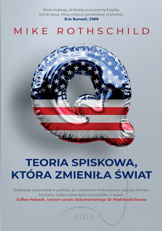 Q. Teoria spiskowa, która zmieniła świat Mike Rothschild - okladka książki