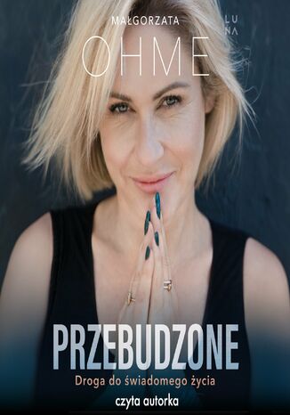 Przebudzone Małgorzata Ohme - audiobook MP3