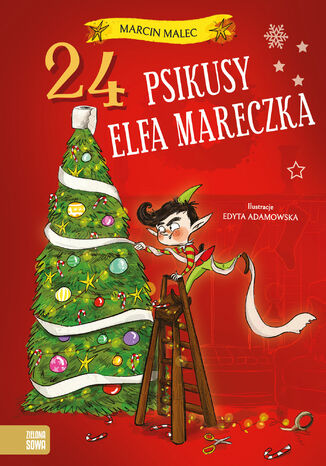 24 psikusy elfa Mareczka Marcin Malec - okladka książki