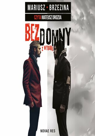 Bezdomny z wyboru Mariusz Brzezina - audiobook MP3