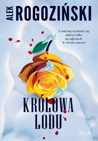 Królowa lodu Alek Rogoziński - okladka książki