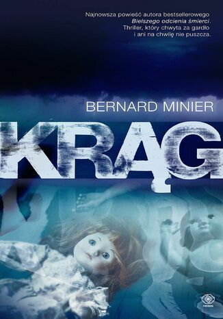 Krąg Bernard Minier - okladka książki