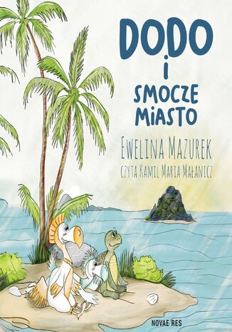Dodo i smocze miasto Ewelina Mazurek - audiobook MP3