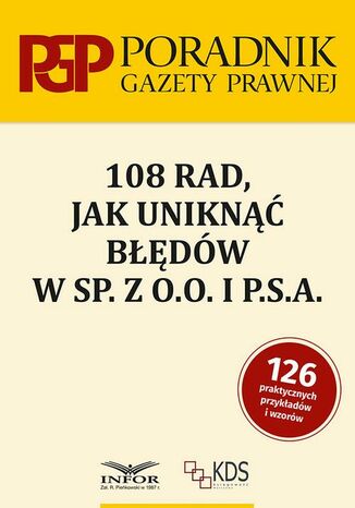 108 rad jak uniknąć błedów w sp. z o.o. i P.S.A Praca zbiorowa - okladka książki
