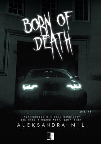 Born of Death Aleksandra Nil - okladka książki