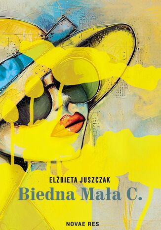 Biedna Mała C Elżbieta Juszczak - okladka książki