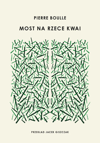 Most na rzece Kwai Pierre Boulle - okladka książki