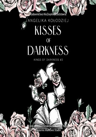 Kisses of Darkness Angelika Kołodziej - okladka książki