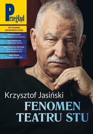Przegląd. 1 Jerzy Domański, Robert Walenciak, Paweł Dybicz, Roman Kurkiewicz, Andrzej Romanowski, Kornel Wawrzyniak, Jakub Dymek, Bronisław Łagowski, Jan Widacki, Andrzej Walicki, Andrzej Sikorski, Marek Czarkowski, Bohdan Piętka, Mateusz Mazzini, Wojciech Kuczok, Krzysztof Wasilewski, Tomasz Jastrun, Andrzej Dryszel, Eliza Sarnacka-Mahoney, Andrzej Werblan - okladka książki