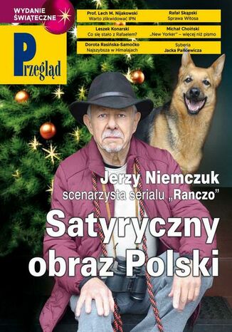 Przegląd. 52 Jerzy Domański, Robert Walenciak, Paweł Dybicz, Kornel Wawrzyniak, Roman Kurkiewicz, Bohdan Piętka, Mateusz Mazzini, Andrzej Werblan, Jan Widacki, Andrzej Sikorski, Jakub Dymek, Marek Czarkowski, Eliza Sarnacka-Mahoney, Andrzej Walicki, Bronisław Łagowski, Wojciech Kuczok, Andrzej Dryszel, Tomasz Jastrun, Andrzej Romanowski, Krzysztof Wasilewski - okladka książki