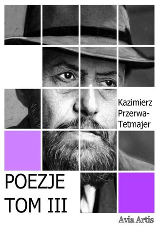 Poezje TOM III Kazimierz Przerwa-Tetmajer - okladka książki