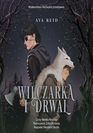 Wilczarka i Drwal Ava Reid - okladka książki