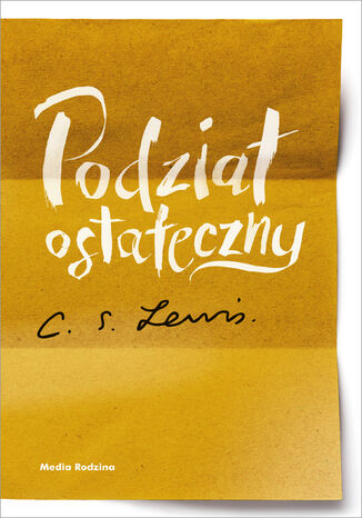 Podział ostateczny C. S. Lewis - okladka książki
